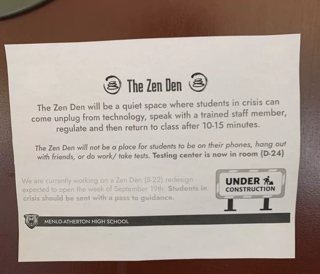 Photo of a sign explaining the Zen Den changing to PAWS.